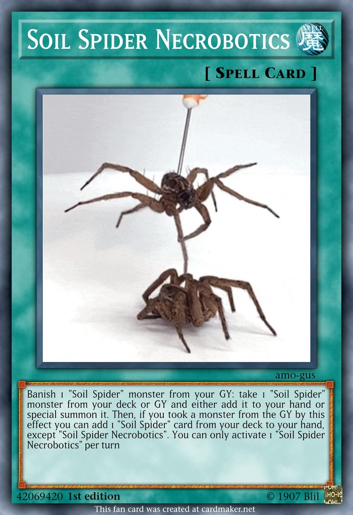 A fan-made trading card titled Soil Spider Necrobotics, showing a dead spider on a needle lifting another spider